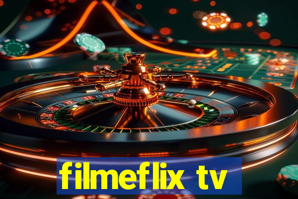 filmeflix tv
